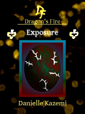 cover image of Exposure (#24) (Dragon's Fire)
